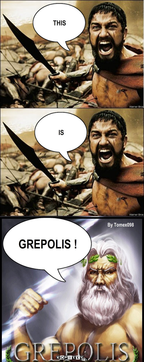 This is... – THIS IS GREPOLIS ! By Tomex098 