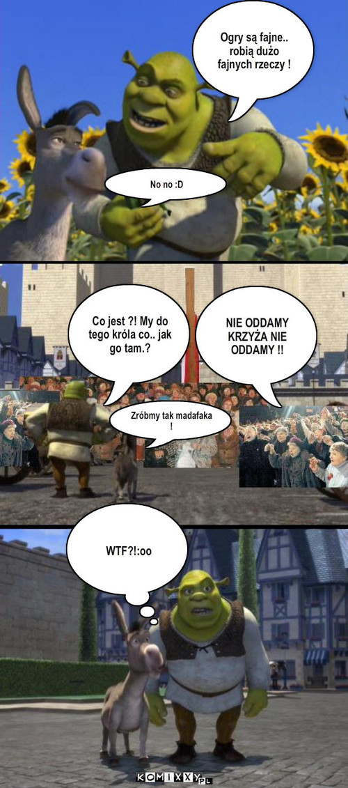 Krzyż i Shrek –  