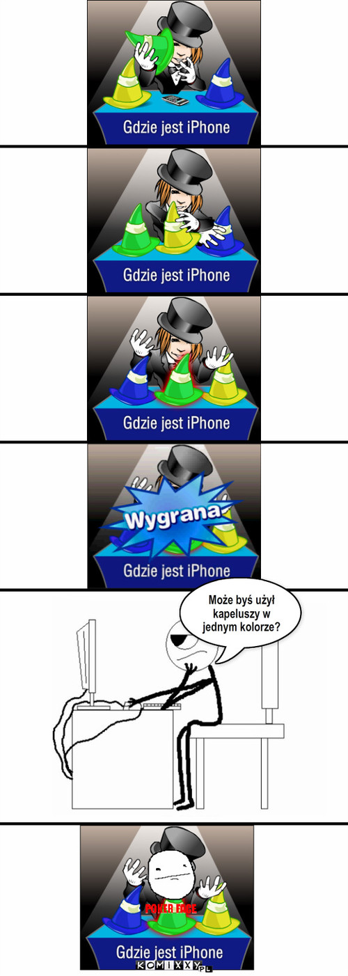 Gdzie jest iPhone? – Może byś użył kapeluszy w jednym kolorze? 