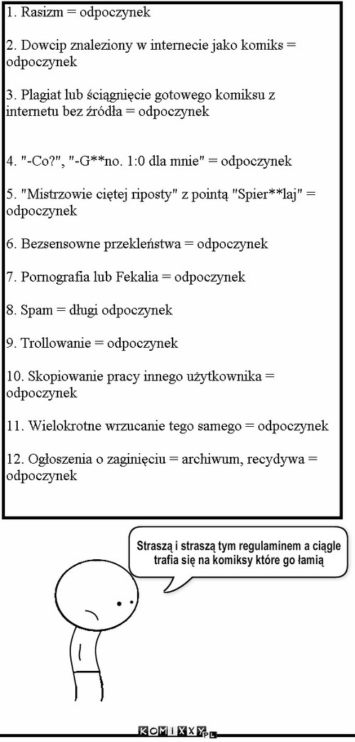 Łamanie regulaminu – Straszą i straszą tym regulaminem a ciągle trafia się na komiksy które go łamią 