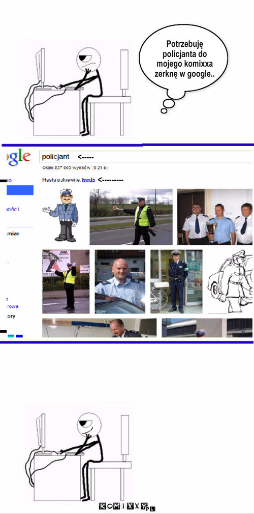 HWDP – <--------- <----- Potrzebuję policjanta do mojego komixxa zerknę w google.. 