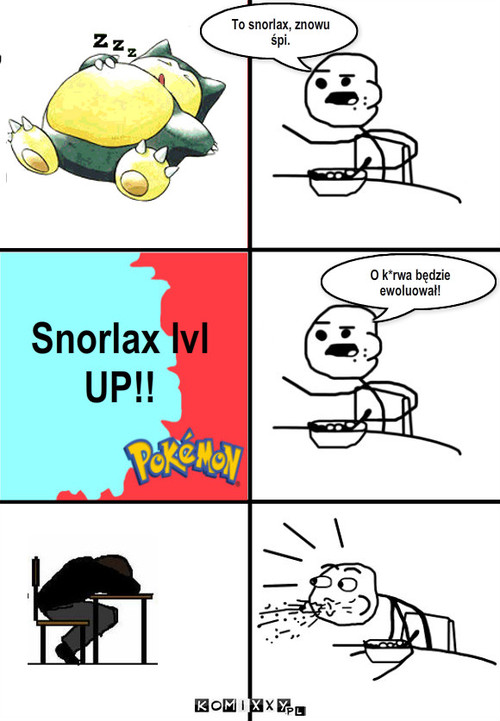 Snorlax - evolving – Snorlax lvl 
UP!! To snorlax, znowu śpi. O k*rwa będzie ewoluował! 