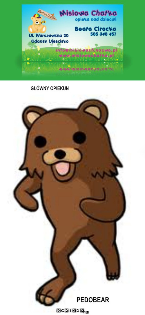 Misiowa Chatka – GŁÓWNY OPIEKUN PEDOBEAR 