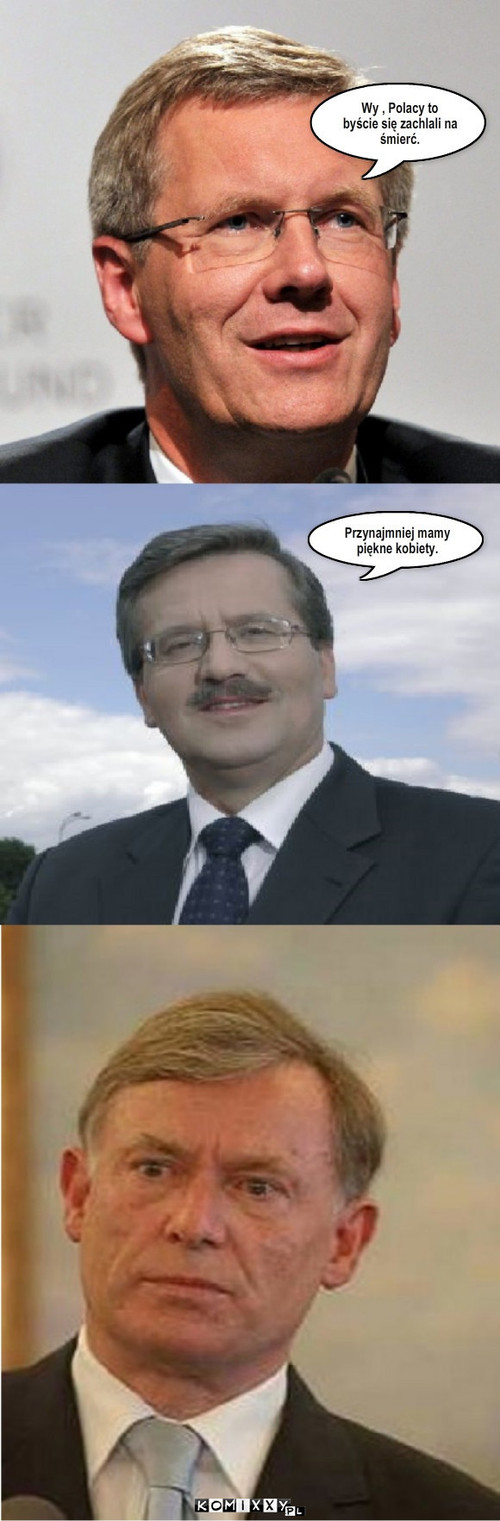 Prezydent Niemiec i Komorowski –  