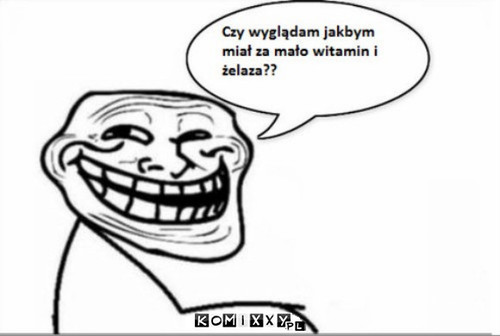 Czy wyglądam... –  