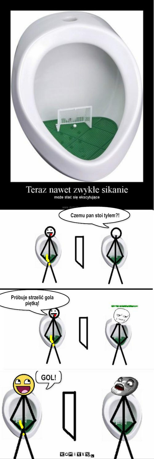 Piętka – Czemu pan stoi tyłem?! Próbuje strzelić gola piętką! 