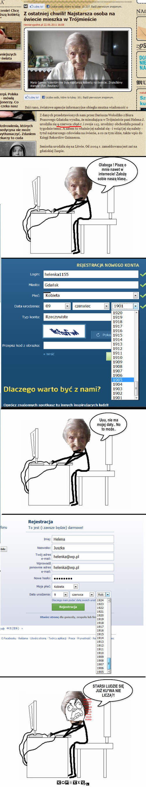 Rejestracja – Uuu, nie ma mojej daty.. No to może.. Olaboga ! Piszą o mnie nawet w internecie! Założę sobie naszą klasę.. STARSI LUDZIE SIĘ JUŻ KU*WA NIE LICZĄ?! 