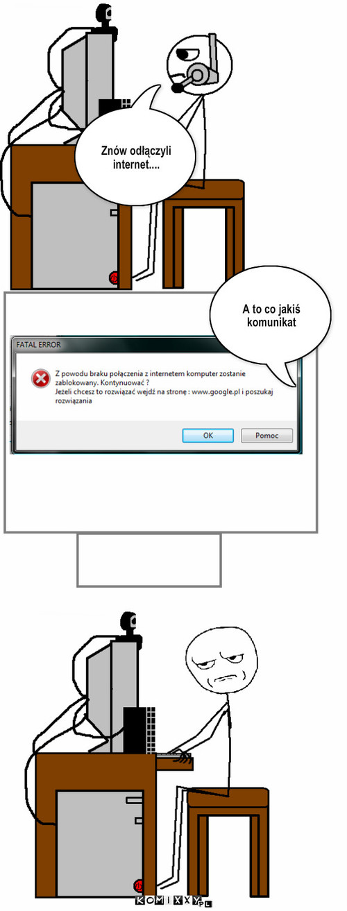 Dziwny komunikat – Znów odłączyli internet.... A to co jakiś komunikat 