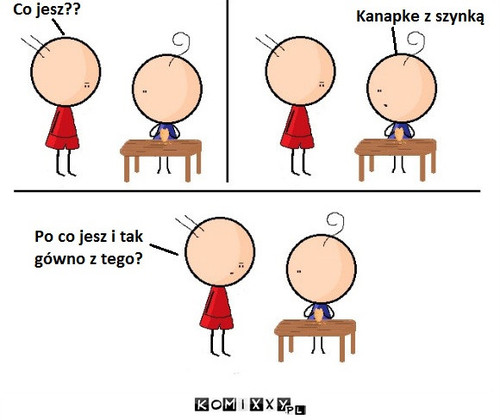 Po co jesz? –  