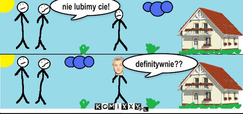 Definitywenie??? – definitywnie?? nie lubimy cie! 