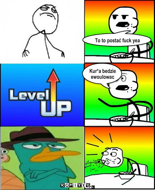 Lvl up - fuck yea – To to postać fuck yea Kur*a bedzie ewoulowac 