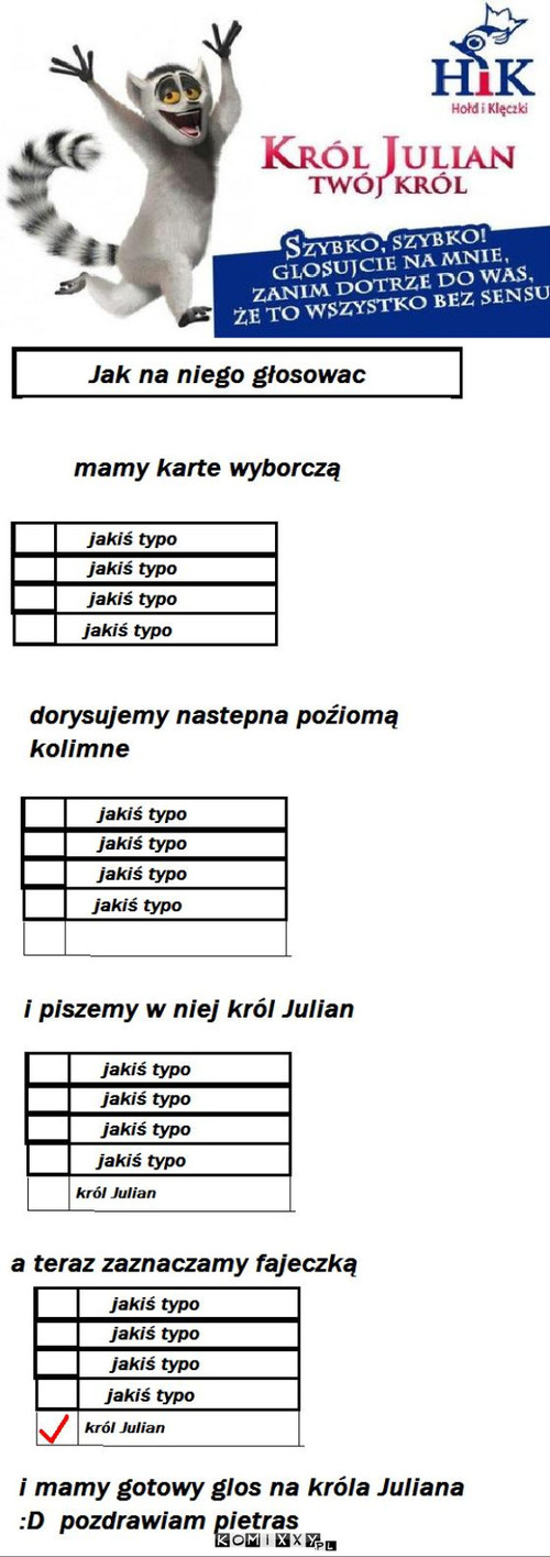 Głosuj na króla Juliana –  