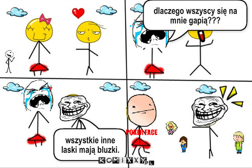 Bo inne laski ... – dlaczego wszyscy się na mnie gapią??? wszystkie inne laski mają bluzki. 