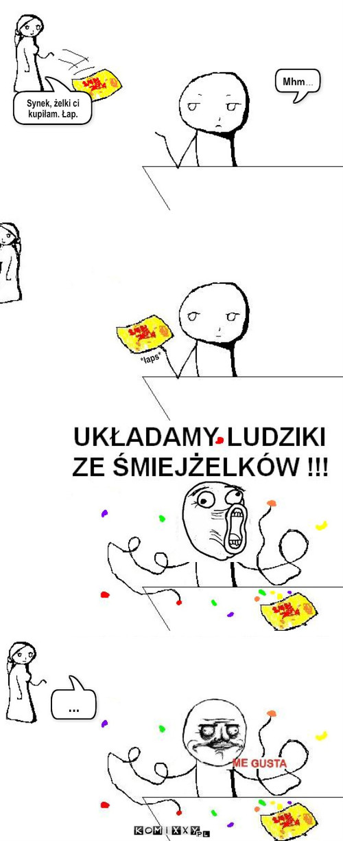 Śmiejżelki – Synek, żelki ci kupiłam. Łap. Mhm... *łaps* ... 