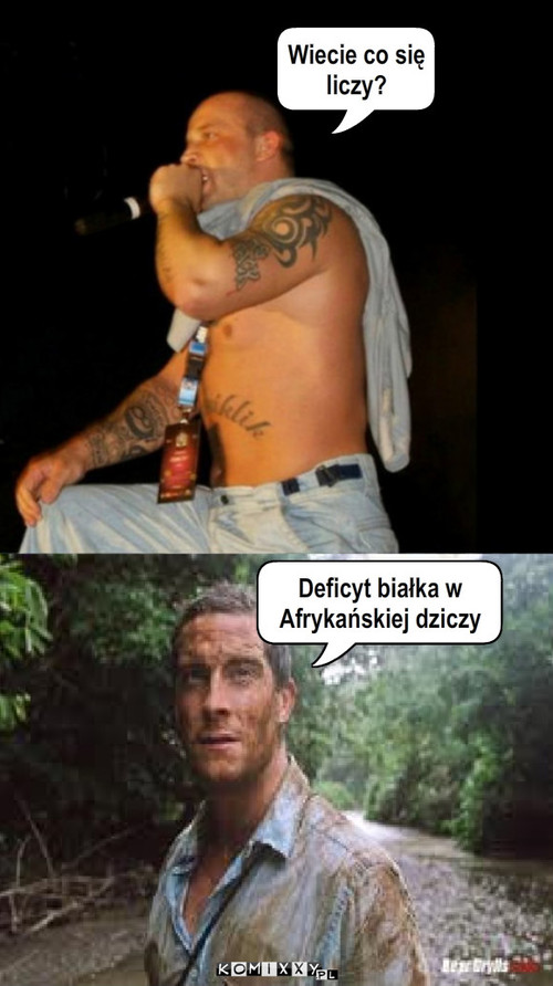 Bear Grylls – Wiecie co się liczy? Deficyt białka w Afrykańskiej dziczy 