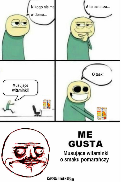 Me gusta witaminki... –  