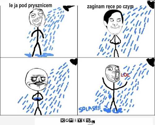 Pod prysznicem – le ja pod prysznicem zaginam ręce po czym 