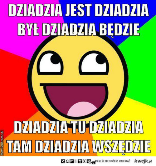 Dziadzia  –  