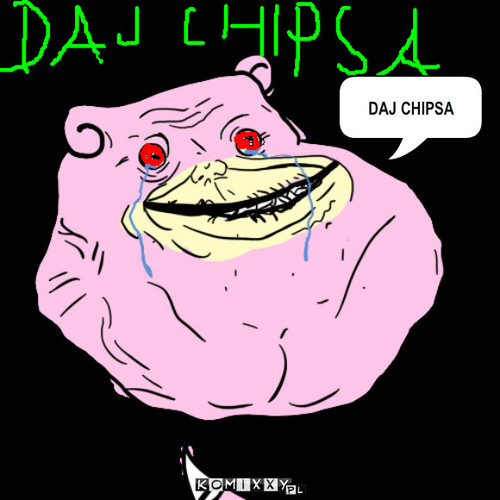 Daj Chipsa  – DAJ CHIPSA 