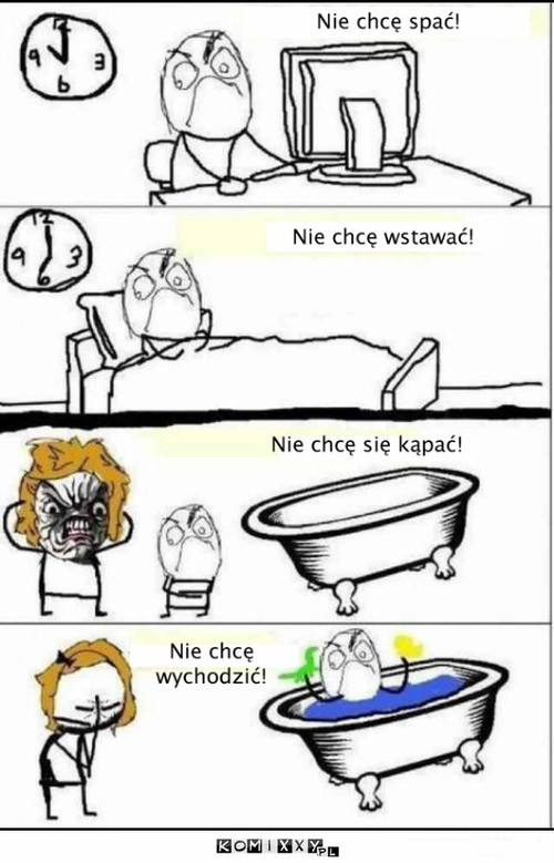 Nie  chcę –  