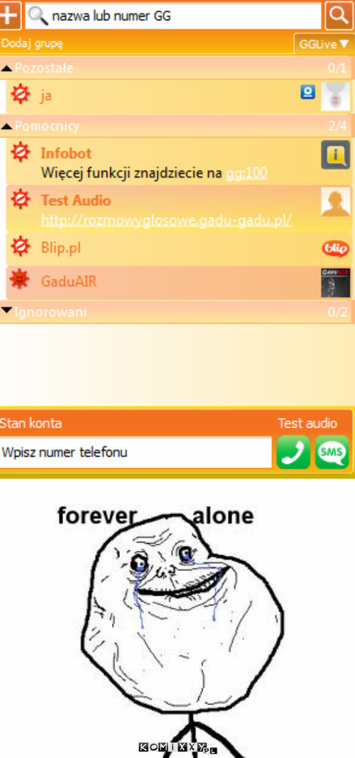 Forever alone –  