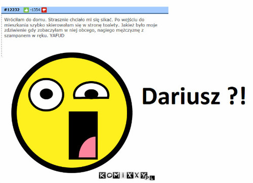 Dariusz ?! –  