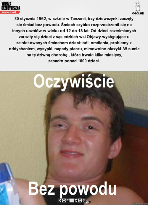 Śmiech bez powodu. – Oczywiście Bez powodu 