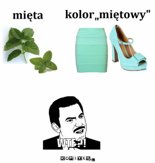 Kolor miętowy –  