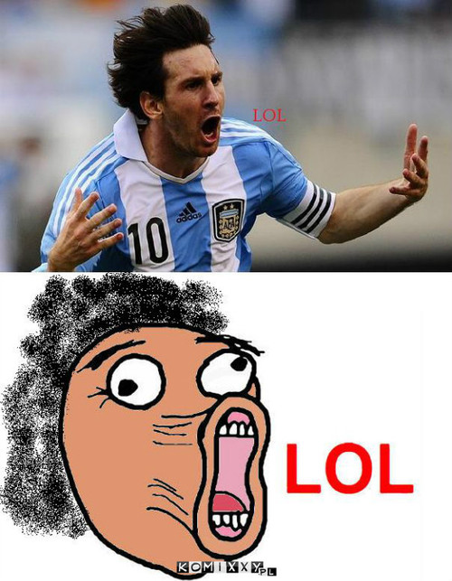 Messi LOL –  