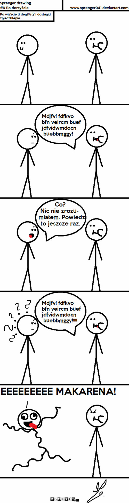 Po dentyście –  