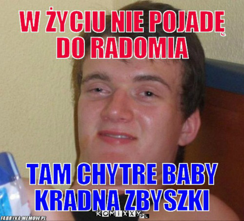 Baba z Radomia hehe –  