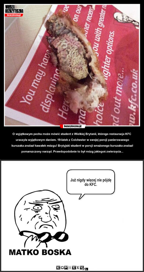 KFC – Już nigdy więcej nie pójdę do KFC. 