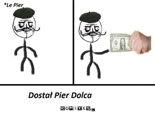 Dostał Pier Dolca –  