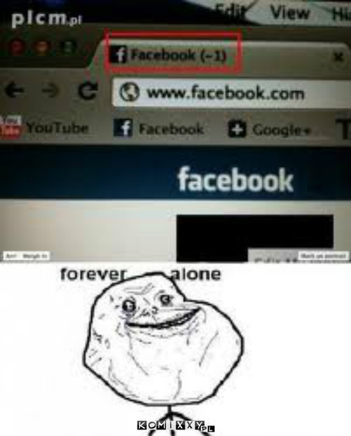 Face i forever alone –  