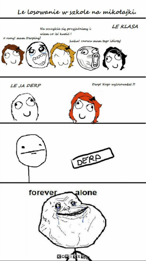 Forever Alone –  