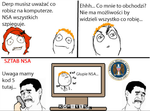 NSA wszystko wie... –  