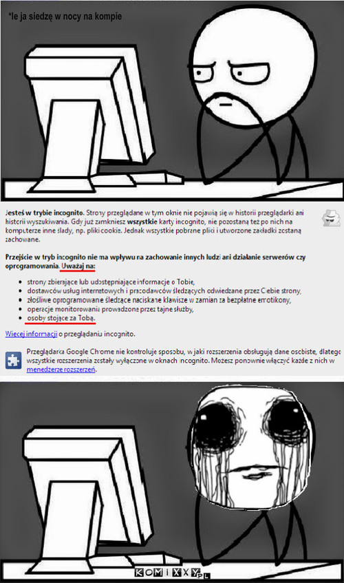 Google Chrome-Tryb Incognito – *le ja siedzę w nocy na kompie 