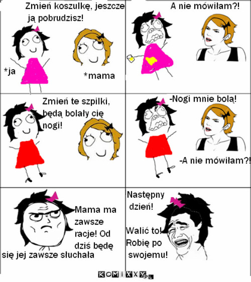 Mama ma zawsze racje –  