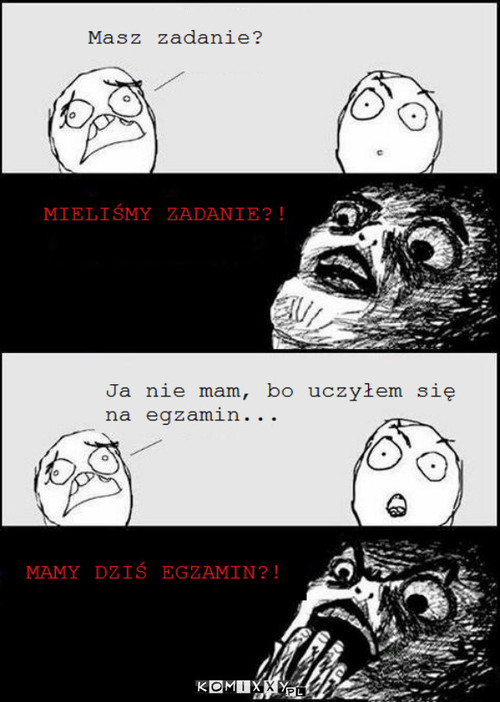 Zadanie, egzamin? ! –  