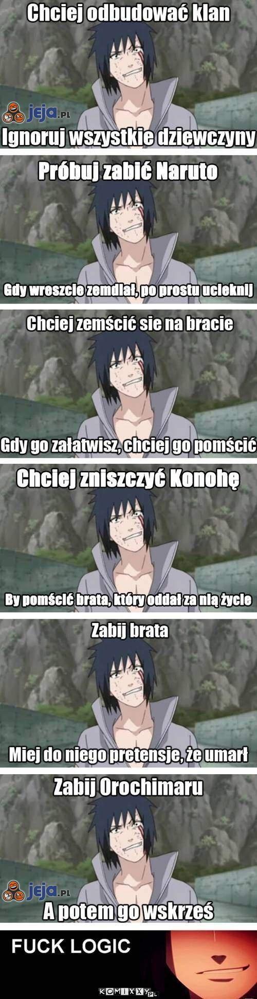 Logika Sasuke-SPOILERY! –  