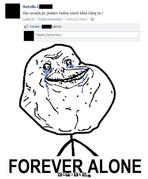 Forever Alone –  