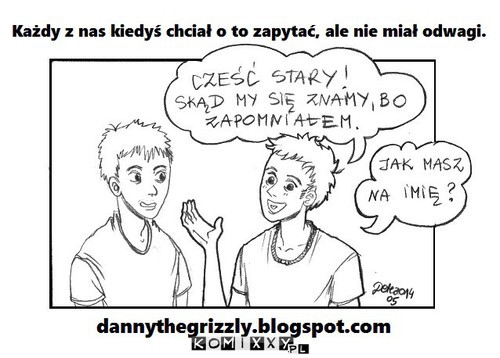 Skąd my się znamy –  