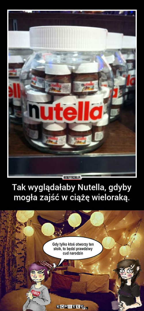 Nutella – Gdy tylko ktoś otworzy ten słoik, to będzi prawdziwy cud narodzin 