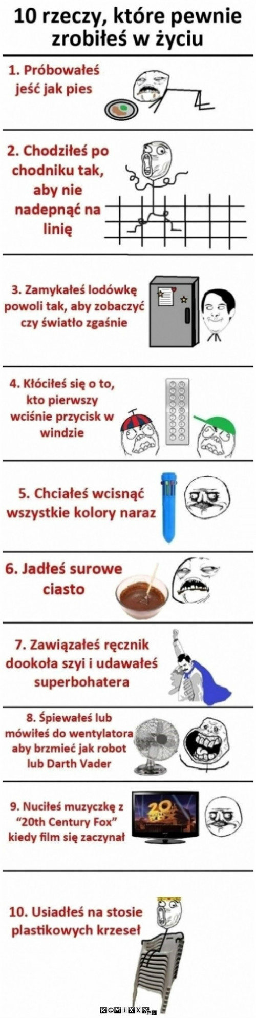 10 rzeczy które robiłeś w życiu –  