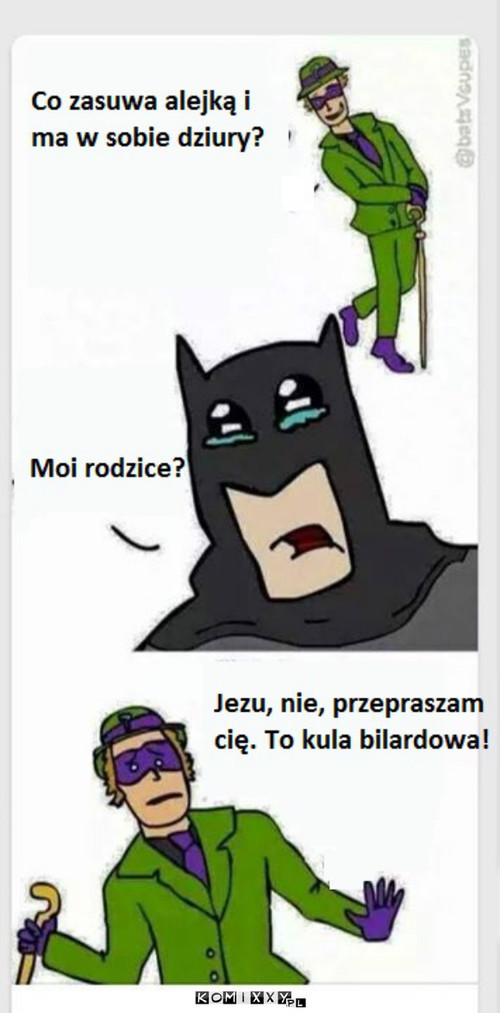 Biedny Batman –  