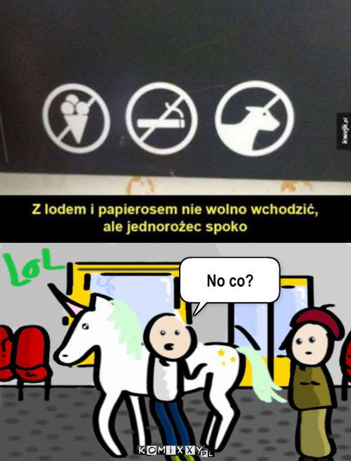 Z jednorożcem spoko – No co? 