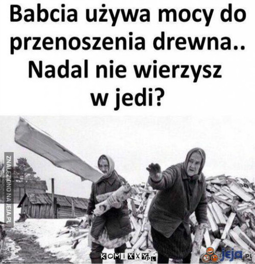 Babka też Jedi –  