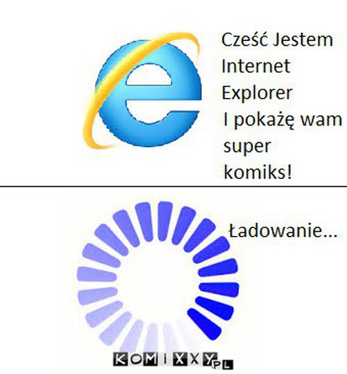 Internet Explorer –  