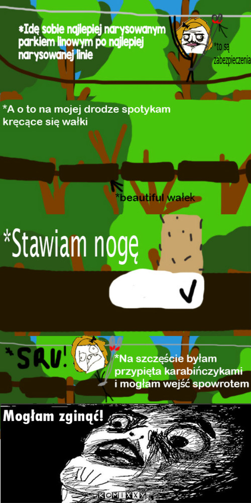 Mogłam zginąć! –  