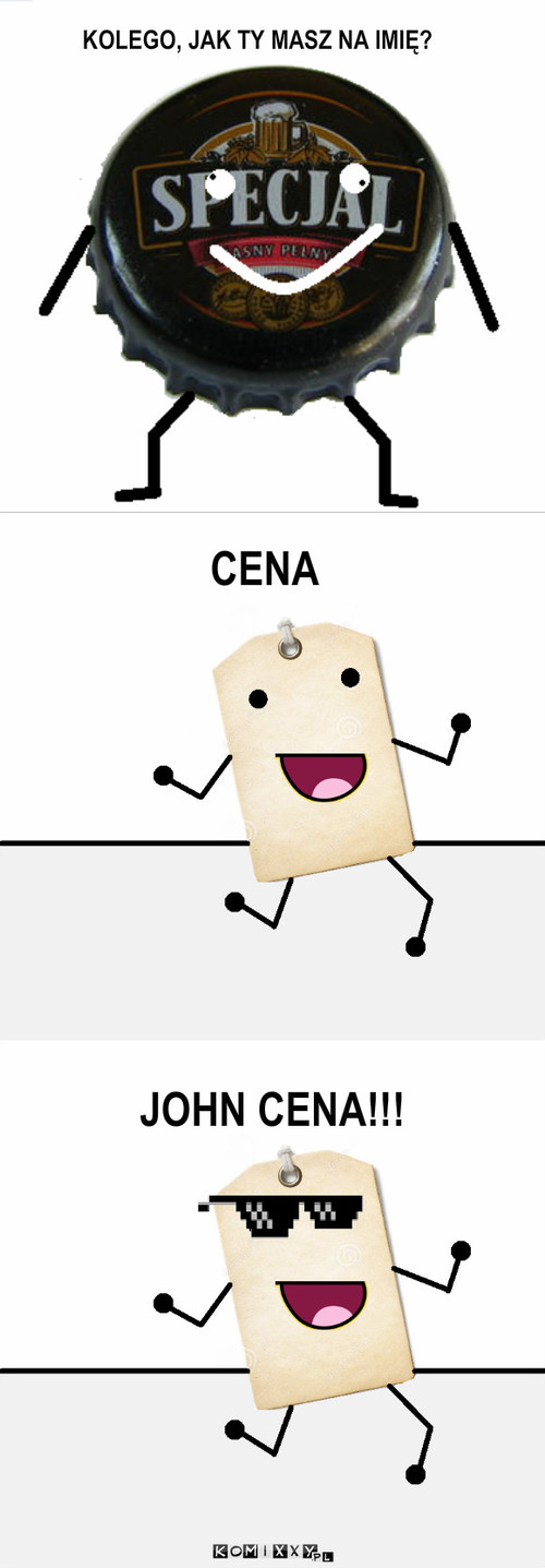 Cena – KOLEGO, JAK TY MASZ NA IMIĘ? CENA JOHN CENA!!! 